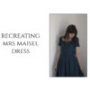 mrs maisel dress tutorial